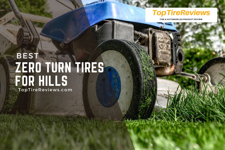 list of zero turn tires for hills