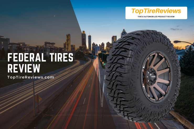 federal tires review