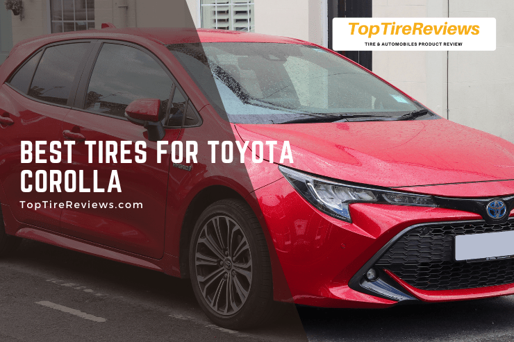 list of tires for toyota corolla