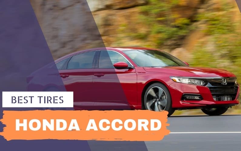 Best Tires for Honda Accord