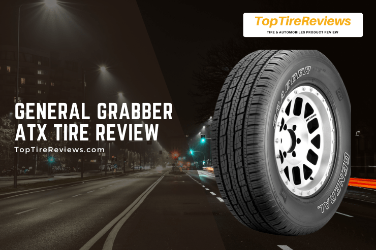 general grabber atx tire review
