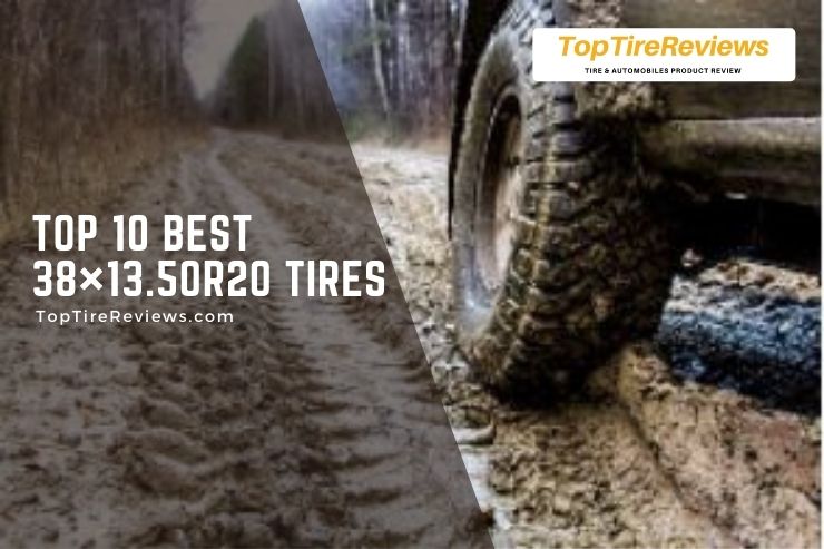 list of 38x13.50r20 tires for your vehicle