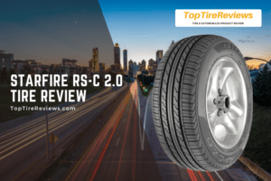 starfire rs c 2.0 tire review