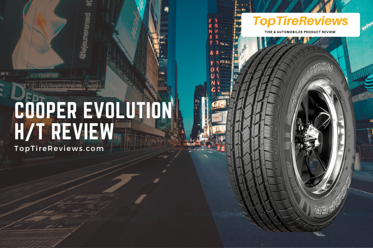cooper evolution h/t all-season tire review