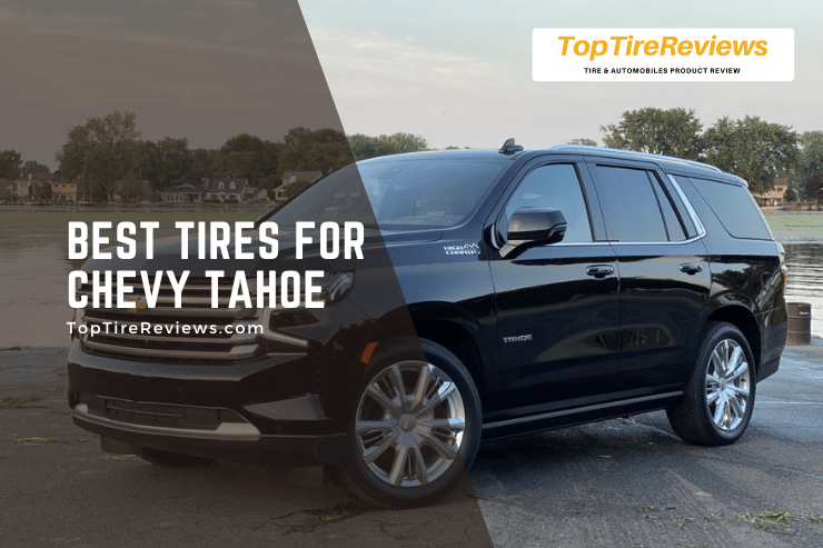 list of tires for chevy tahoe