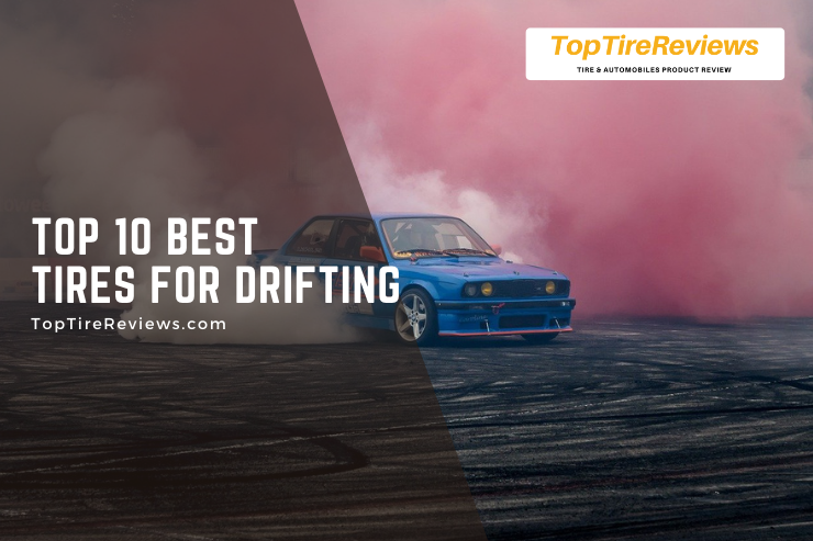 list of tires for drifting
