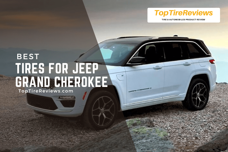 list of tires for Jeep Grand Cherokee
