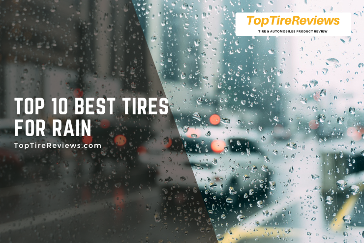 list of tires for rain