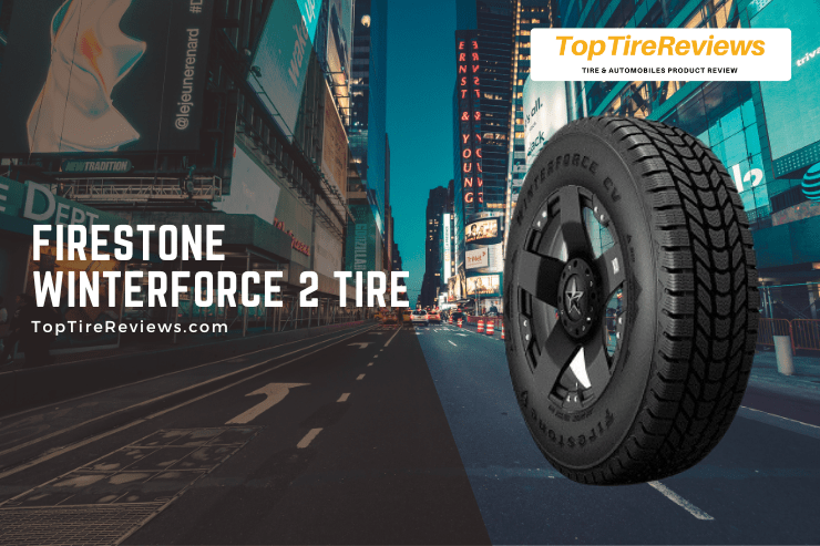 firestone winterforce 2 tire review