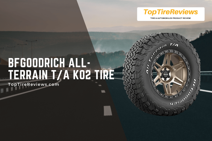 bfgoodrich all-terrain t/a ko2 tire review