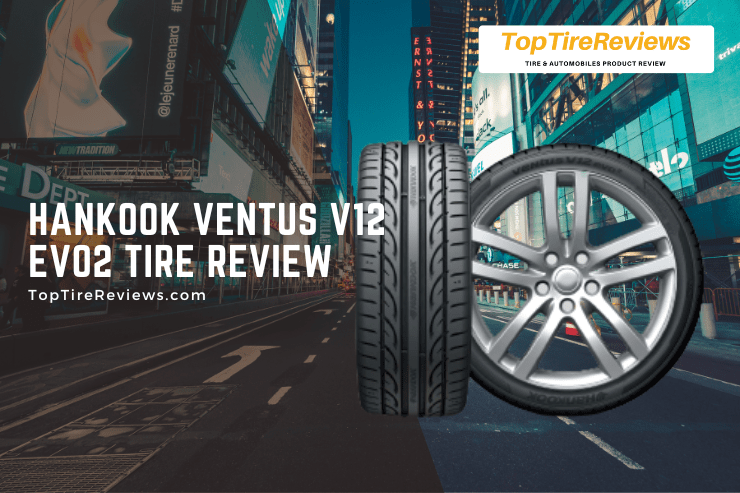 hankook ventus v12 evo2 tire review